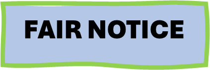 FAIR NOTICE4